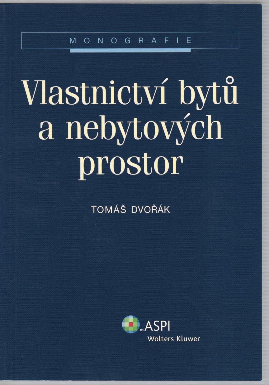 Vlastnictví bytů a nebytových prostor